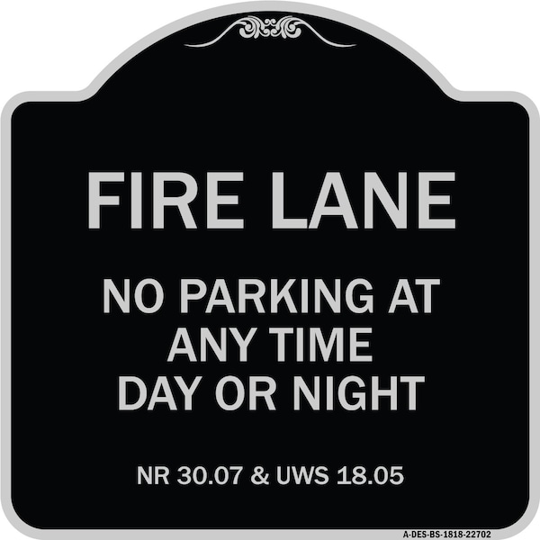 Signmission Wisconsin Fire Lane No Parking Anytime Day or Night Heavy-Gauge Alum Sign, 18" x 18", BS-1818-22702 A-DES-BS-1818-22702 - main
